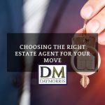 Choosing The Right Estate Agent For Your Move